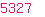 5327