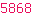 5868