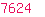 7624