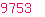 9753