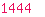 1444