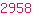 2958
