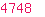 4748
