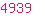 4939