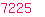 7225