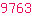 9763